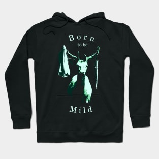 Born to be Mild - Deer Coat Hanger Hoodie